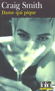 Dame qui pique - Smith Craig