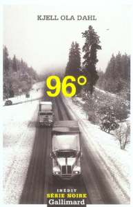 96° - Dahl Kjell Ola ; Girard Francine ; Ahl Nils