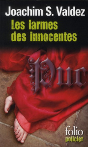 Les larmes des innocentes - Valdez Joachim Sebastiano
