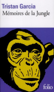 Mémoires de la Jungle - Garcia Tristan
