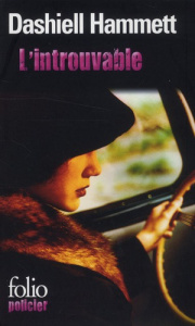 L'introuvable - Hammett Dashiell ; Beunat Natalie ; Bondil Pierre