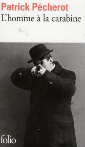 L'homme à la carabine. Esquisse - Pécherot Patrick