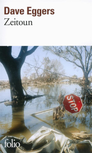 Zeitoun - Eggers Dave ; Baude Clément