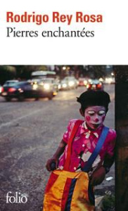 Pierres enchantées - Rey Rosa Rodrigo