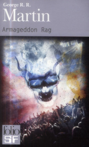 Armageddon Rag - Martin George R. R. ; Pugi Jean-Pierre