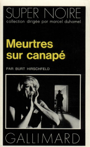 Meurtres sur canapé - Hirschfeld Burt
