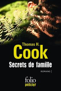 Secrets de famille. Les ombres du passé ; Les feuilles mortes ; les liens du sang - Cook Thomas-H ; Baude Clément ; Devaux Laetitia