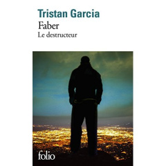 Faber. Le destructeur - Garcia Tristan