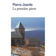 La première pierre - Jourde Pierre