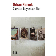 Cevdet Bey et ses fils - Pamuk Orhan ; Gay-Aksoy Valérie