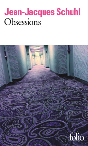 Obsessions - Schuhl Jean-Jacques