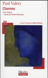 Charmes - Valéry Paul ; Wisniewski Marine ; Bertron Juliette