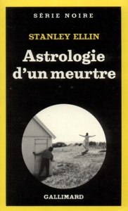 Astrologie d'un meurtre - Ellin Stanley