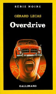 Overdrive - Lecas Gérard