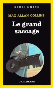 Le Grand saccage - Collins Max Allan