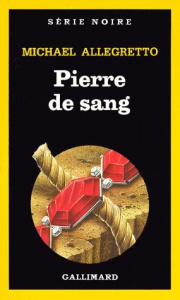 Pierre de sang - Allegretto Michael ; Piat Jean-Bernard