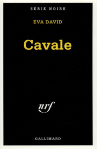 Cavale - David Eva