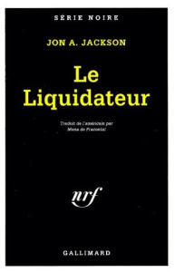 Le liquidateur - Jackson Jon-A