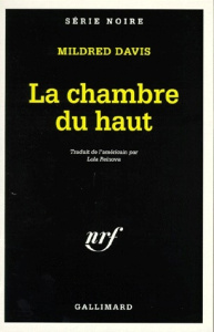 LA CHAMBRE DU HAUT - Davis Mildred