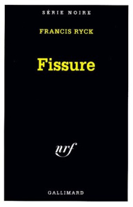 Fissure - Ryck Francis