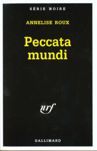 Peccata mundi - Roux Annelise