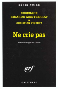 Ne crie pas - Montserrat Ricardo