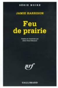 Feu de prairie - Harrison Jamie
