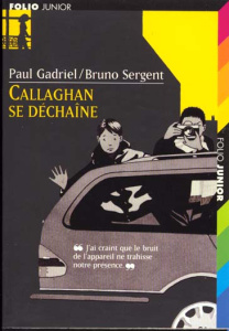 Callaghan se déchaîne - Gadriel Paul ; Sergent Bruno