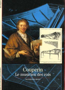 Couperin, le musicien des rois - Baumont Olivier