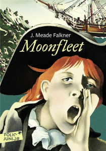 Moonfleet - Meade Falkner John ; Chassériau Noël