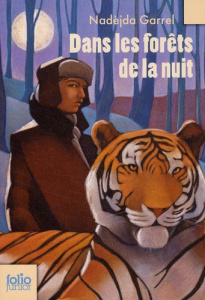 Dans les forêts de la nuit - Garrel Nadèjda ; Hyman Miles