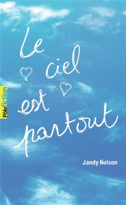 Le ciel est partout - Nelson Jandy ; Peronny Nathalie