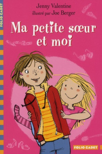 Ma petite soeur et moi - Valentine Jenny ; Berger Joe ; Krief Anne