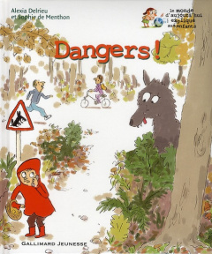 Dangers ! - Delrieu Alexia ; Menthon Sophie de ; Lowenstein Wi