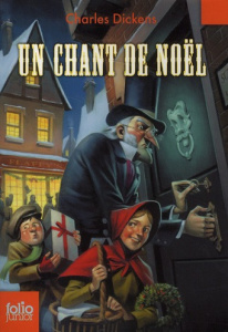 Un chant de Noël. En prose, Une histoire de fantômes pour Noël - Dickens Charles ; Sibon Marcelle ; Geldart William