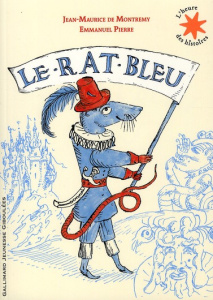 Le rat bleu - Montrémy Jean-Maurice de ; Pierre Emmanuel