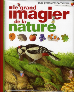 Le grand imagier de la nature - Badreddine Delphine