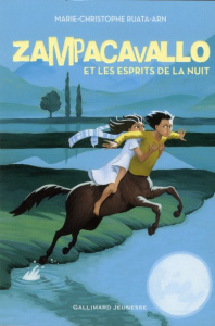 Zampacavallo et les esprits de la nuit - Ruata-Arn Marie-Christophe