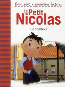 Le Petit Nicolas Tome 7 : La tombola - Lepetit Emmanuelle ; Goscinny René