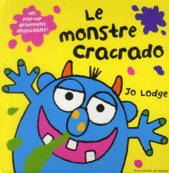 LE MONSTRE CRACRADO - LODGE JO