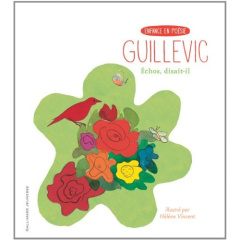 Echos, disait-il - GUILLEVIC/VINCENT