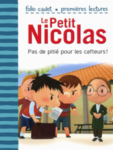 Le Petit Nicolas Tome 21 : Pas de pitié pour les cafteurs ! - Lepetit Emmanuelle ; Goscinny René