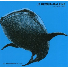 Le requin baleine - Shingu Susumu