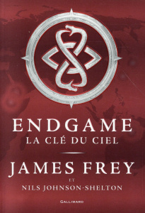 Endgame Tome 2 : La clé du ciel - Frey James ; Johnson-Shelton Nils ; Esch Jean
