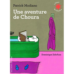 Une aventure de Choura - Modiano Patrick ; Zehrfuss Dominique