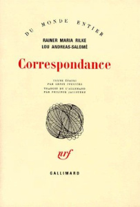 Correspondance - Andreas-Salomé Lou ; Rilke Rainer Maria