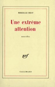 Une extrême attention - Best Mireille
