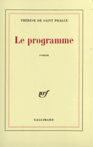 Le Programme - Saint-Phalle Thérèse de