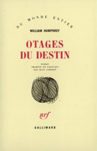 Otages du destin - Humphrey William