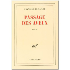 Passage des aveux - Maulde Françoise